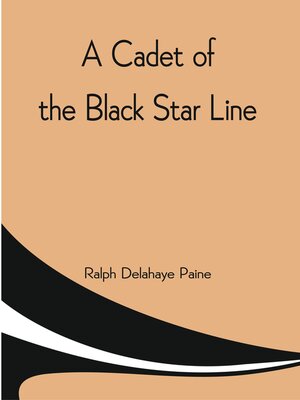 cover image of A Cadet of the Black Star Line